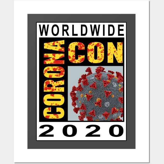 Corona Con 2020 Sick Chase Wall Art by cott3n